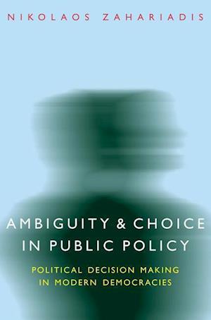 Ambiguity and Choice in Public Policy