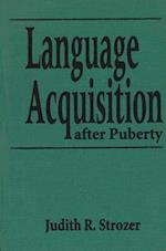 Language Acquisition After Puberty.