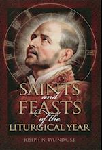 Saints and Feasts of the Liturgical Year