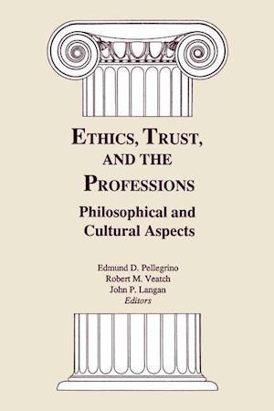 Ethics, Trust, and the Professions