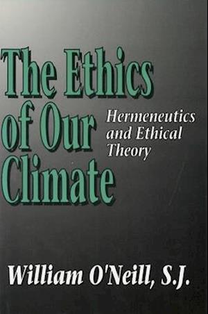 The Ethics of Our Climate