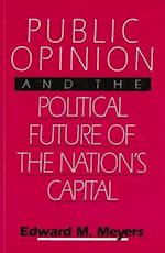 Public Opinion and the Political Future of the Nation's Capital