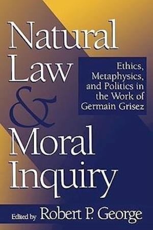 Natural Law and Moral Inquiry