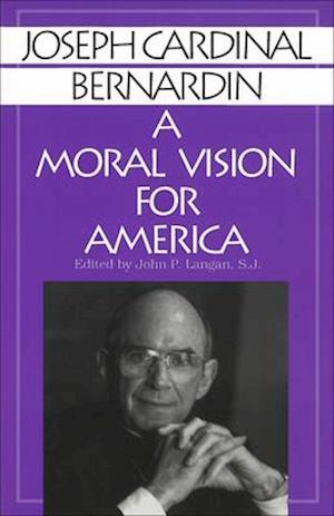 A Moral Vision for America