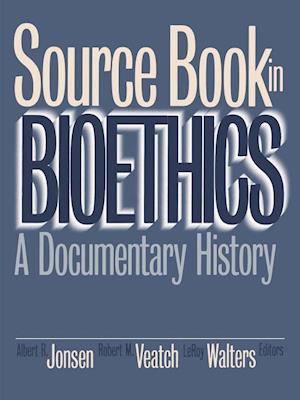 Source Book in Bioethics