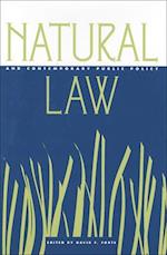 Natural Law and Contemporary Public Policy