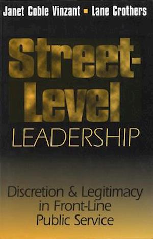 Street-Level Leadership