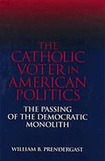 The Catholic Voter in American Politics