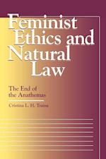 Feminist Ethics and Natural Law
