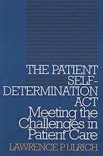 The Patient Self-Determination Act
