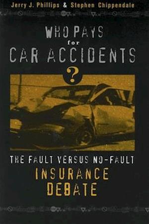 Who Pays for Car Accidents?