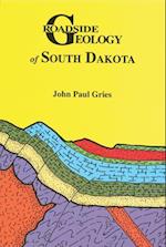 Roadside Geology of South Dakota