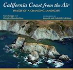 California Coast from the Air : Images of a Changing Landscape