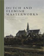 Dutch and Flemish Masterworks from the Rose-Marie and Eijk Van Otterloo Collection