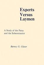 Experts Versus Laymen