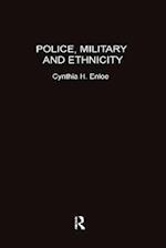 Police, Military and Ethnicity