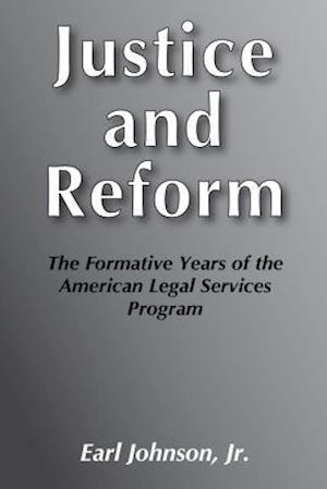Justice and Reform