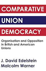 Comparative Union Democracy