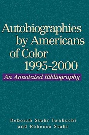 Autobiographies by Americans of Color, 1995-2000