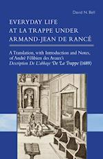 Everyday Life at La Trappe under Armand-Jean de Rance