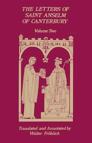 The Letters of Saint Anselm of Canterbury