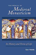 World of Medieval Monasticism