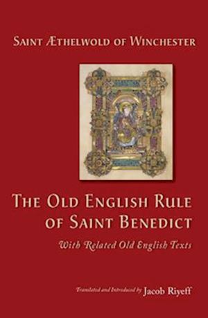 Old English Rule of Saint Benedict