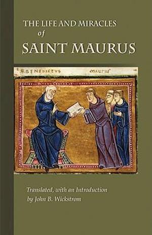 The Life and Miracles of Saint Maurus, Volume 223