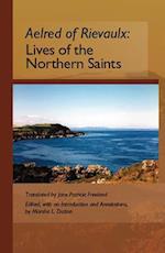 The Lives of the Northern Saints