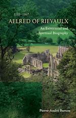 Aelred of Rievaulx (1110-1167)