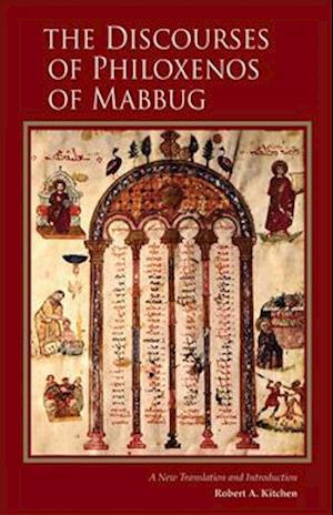 Discourses of Philoxenos of Mabbug