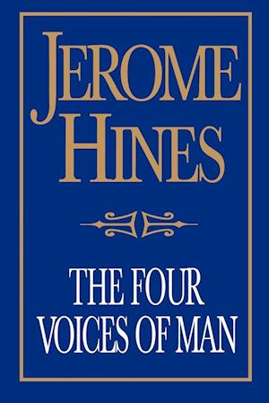 The Four Voices of Man