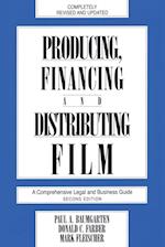Producing, Financing, and Distributing Film
