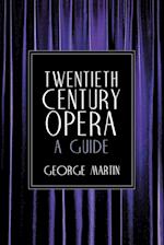 Twentieth Century Opera