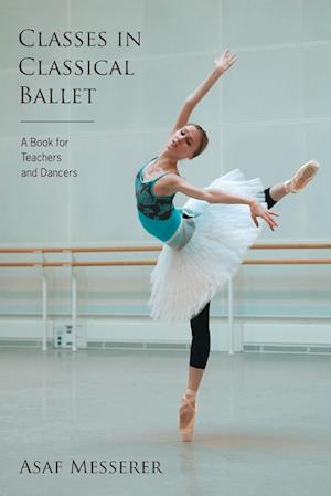 Classes in Classical Ballet