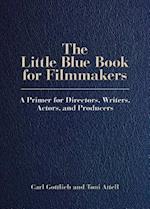 The Little Blue Book for Filmmakers