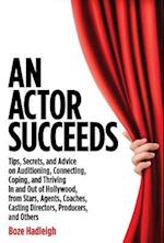 An Actor Succeeds