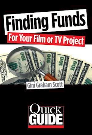 Finding Funds for Your Film or TV Project