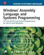 Kauler, B: Windows Assembly Language and Systems Programming