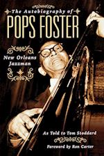 The Autobiography of Pops Foster
