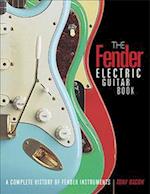 The Fender Electric Guitar Book