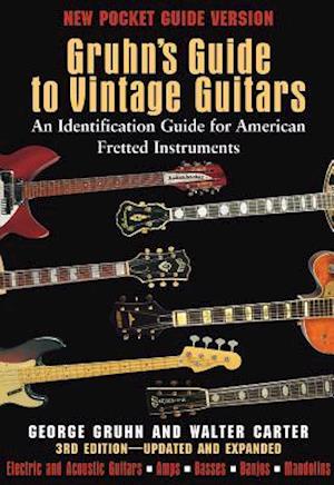 Gruhn's Guide to Vintage Guitars