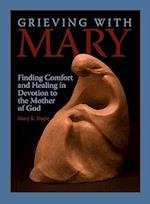 Grieving with Mary