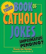 The Third Book of Catholic Jokes