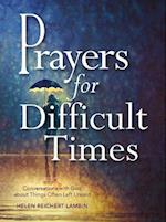 Prayers for Difficult Times