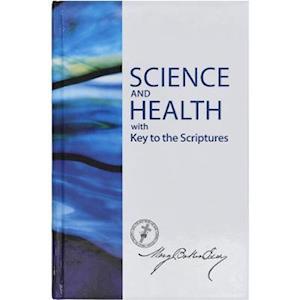 Science and Health with Key to the Scriptures-Sterling Edition