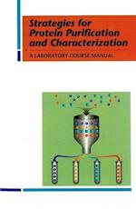 Strategies for Protein Purification and Characterization