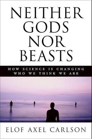 Neither Gods Nor Beasts