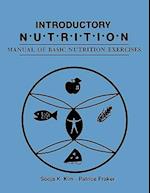 Introductory Nutrition: Manual of Basic Nutrition Exercises 