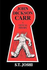 John Dickson Carr: A Critical Study 
